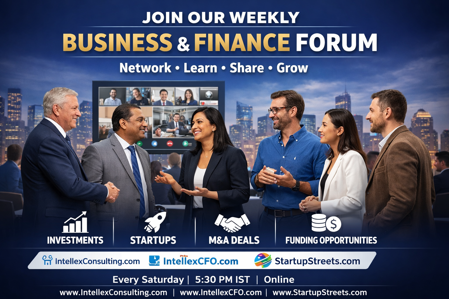 Free Weekly Saturday Business & Finance Forum for Startup Founders, Investors & Professionals