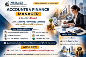 Accounts & Finance Manager Job in Bhopal.