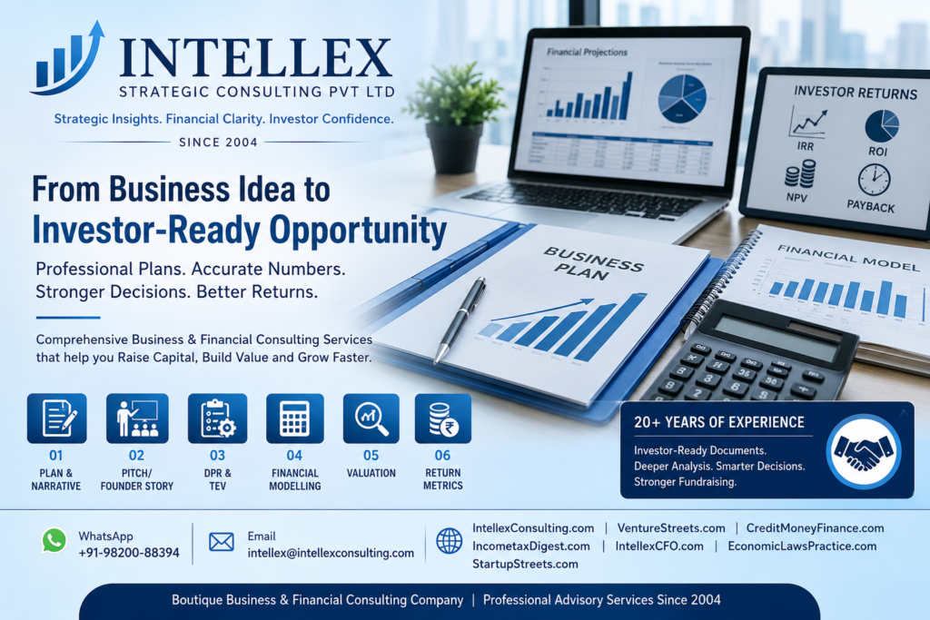 From Business Idea to Investor-Ready Opportunity: Business Plans, Financial Models, Valuation & Fundraising Advisory